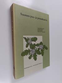 Suomen puu- ja pensaskasvio = finsk träd- och buskflora = woody flora of Finland
