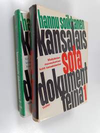 Kansalaissota dokumentteina 1-2 - Valkoista ja punaista sanankäyttöä v. 1917-1918 : Mielipiteiden muovautuminen kohti kansalaissotaa ; Sota - Eri osapuolten kokem...