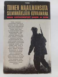 Toinen maailmansota silminnäkijäin kuvaamana 1-4 (kotelossa) : Salamasota ; Piiritys ; Vastahyökkäys ; Voitto