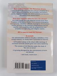The Bush-hater&#039;s Handbook - An A-Z Guide to the Most Appalling Presidency in the Past 100 Years