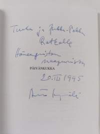 Päivänkukka : kertomus f. a. juseliuksesta ja akseli gallen-kallelasta sekä porin mausoleumin rakentamisesta (signeerattu, tekijän omiste)