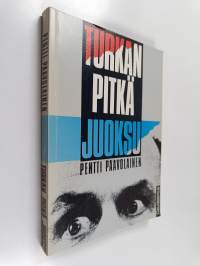 Turkan pitkä juoksu : jouko turkan ohjaukset