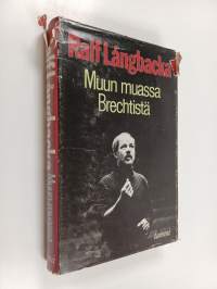 Muun muassa brechtistä : tekstejä teatterista