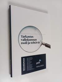 Tarkastusvaliokunnan rooli ja tehtävät