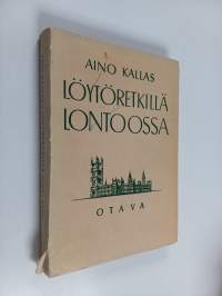 Löytöretkillä lontoossa