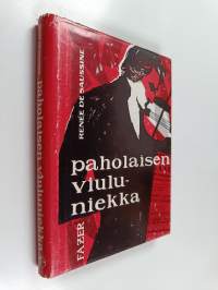Paholaisen viuluniekka : kirja Paganinista