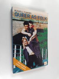 Queer as folk : the scripts