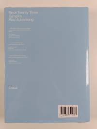 Epica Book 23 : Europe&#039;s Best Advertising