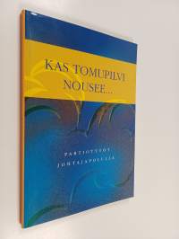 Kas tomupilvi nousee : partiotytöt johtajapolulla