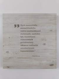 Puusta Suomesta : puunjalostusta Suomessa - Puunjalostusta Suomessa