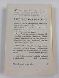 Huomispäivä on teidän : sinulle, joka olet vielä tänään nuori (signeerattu)