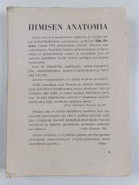 Ihmisen anatomia : oppikirja voimistelunopettajiksi, sairaanhoitajiksi, lääkintävoimistelijoiksi ja hierojiksi aikoville