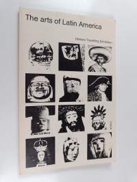 The arts of Latin America : Unesco travelling exhibition