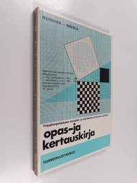 Ylioppilaspohjaiseen insinööri- ja teknikkokoulutukseen pyrkivien opas- ja kertauskirja