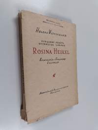 Finlands första kvinnliga läkare Rosina Heikel - Kvinnospår i finländskt kulturliv