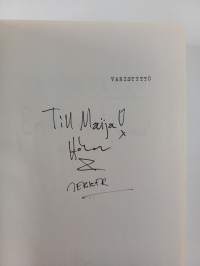 Varistyttö-trilogia : varistyttö : unissakulkija : varjojen huone (signeerattu, tekijän omiste)
