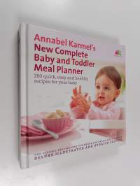 New Complete Baby and Toddler Meal Planner