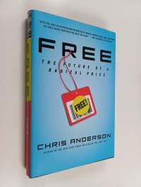 Free : the future of a radical price