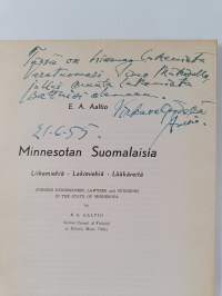 Minnesotan suomalaisia : liikemiehiä, lakimiehiä, lääkäreitä (signeerattu, tekijän omiste)