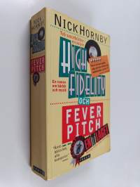 High fidelity - Fever pitch : en i laget