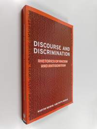 Discourse and discrimination : rhetorics of racism and antisemitism