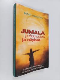 Jumala puhuu unissa ja näyissä : miten Jumala puhuu unien kautta tänään?