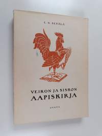 Veikon ja Siskon aapiskirja : aakkoset ja lukemisto