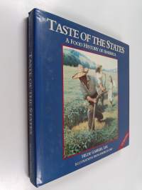 Taste of the States - A Food History of America