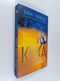 Kuka sinua ohjaa?