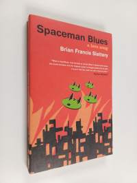 Spaceman blues : a love song