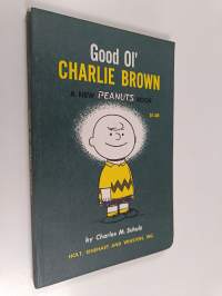 Good Ol&#039; Charlie Brown - A New Peanuts Book