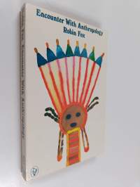 Encounter with anthropology