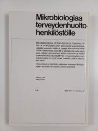 Mikrobiologiaa terveydenhuoltohenkilöstölle