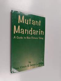 Mutant Mandarin