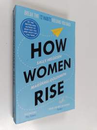 How Women Rise - Break the 12 Habits Holding You Back