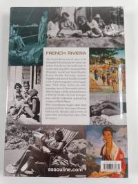 French Riviera : Living Well Was the Best Revenge