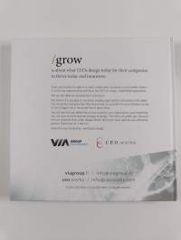 Grow : the CEO&#039;s guide to smart leadership by design