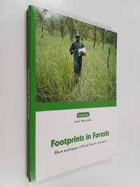 Footprints in forests : effects and impacts of Finnish forestry assistance