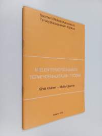Mielenterveysohjanta terveydenhoitajan työssä (ERINOMAINEN)
