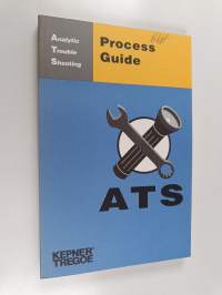 Process Guide : Analytic Trouble Shooting = ATS