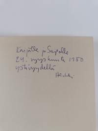 Näen monet kasvot (signeerattu, tekijän omiste)