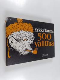 500 valittua