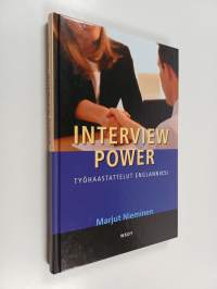Interview power : työhaastattelut englanniksi