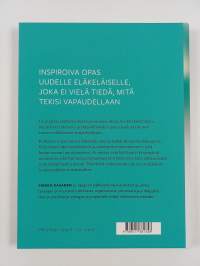 Valmistaudu vapauteen