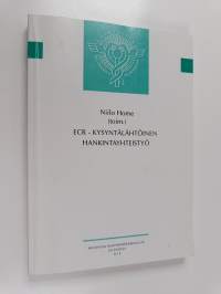 ECR - kysyntälähtöinen hankintayhteistyö