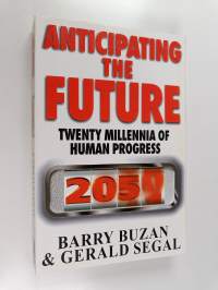 Anticipating the Future
