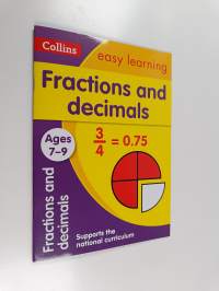 Fractions and Decimals Ages 7-9: Ideal for Home Learning (Collins Easy Learning KS2)