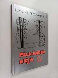 Pälkäneen kirja : Pälkäneen tieto- ja lukukirja