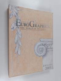 Eurographics the world of pictures 2003