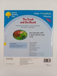 Songbirds : The Trunk and the Skunk